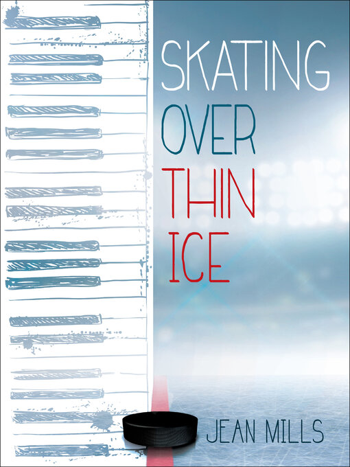 Title details for Skating Over Thin Ice by Jean Mills - Wait list